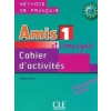Amis et compagnie 1 Zeszyt ćwiczeń Samson Colette