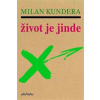 Život je jinde