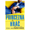 Princezna a hráč