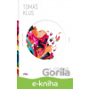 E-kniha Já, písničkář - Potřetí - Tomáš Klus, Ondřej Konupčík (ilustrátor)