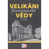 Velikáni francouzské vědy - Eric Sartori