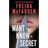 Want to Know a Secret? - Freida McFadden, Sourcebooks, Inc