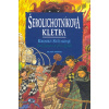 Šerolichotníkova kletba - Kroniky Světakraje 4 - Paul Stewart, Chris Riddell