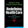 Redefining Health Care