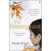 The Immigrant - Manju Kapur