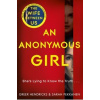 An Anonymous Girl - Greer Hendricks, Sarah Pekkanen, Pan Books