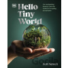 Hello Tiny World - Ben Newell