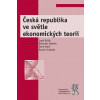Česká republika ve světle ekonomických teorií - Josef Brčák