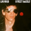 Reed Lou - Street Hassle / Vinyl [LP]