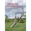 Dědictví v Sudetech - Olga Nešporová