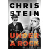 Under A Rock - Chris Stein