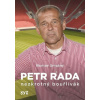Petr Rada: nezkrotný bouřlivák