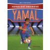 Yamal - Největší fotbaloví hrdinové