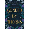 Bonded by Thorns - Elizabeth Helen, HarperCollins Publishers
