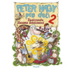 Peter Nagy pre deti 2 | Peter Nagy, Zuzana Smatanová