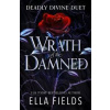 Wrath of the Damned - Ella Fields, Hodderscape