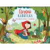 Červená Karkulka - Prostorové leporelo s pohádkou (Samara Hardy)