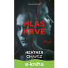 E-kniha Hlas krve - Heather Chavez