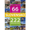 Slovensko 66 zaujímavostí a 222 tipov na výlet - Vladimír Bárta