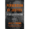 Perversion Of Justice: The Jeffrey Epstein Story