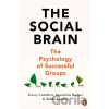 The Social Brain - Tracey Camilleri, Samantha Rockey, Robin Dunbar