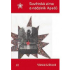 Sovětská zima a náčelník Apačů - Lišková Vlasta