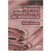 Praktická príručka písania pre profesionálov (Martin Kasarda - vyd. Eurokódex)