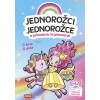 Jednorožci/Jednorožce - O duze/O dúhe