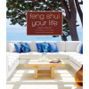 Feng Shui Your Life
