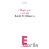 Obyčejné neřesti - Judith N. Shklarová