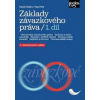 Základy závazkového práva 1. díl - Tomáš Tintěra, Petr Podrazil, Pavel Petr