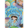 The Notwitches: Prison Break