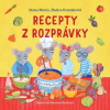 Recepty z rozprávky - Stano Mores, Zlatica Kramárová