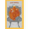 Pod parou - Terry Pratchett