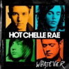 Hot Chelle Rae - Whatever [CD]