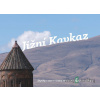 Jižní Kavkaz - Klára Doležalová - online doručenie