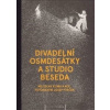 Divadelní osmdesátky a Studio Beseda - Miloslav Klíma, kol.
