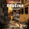 Prašina - Bílá komnata - Vojtěch Matocha