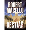 Bestiář - Robert Masello