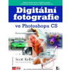 Digitální fotografie ve Photoshopu CS