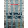 Osvětimský orchestr - Fania Fénelonová