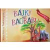 Bájky spod baobabu - Pozitívne rozprávky 2