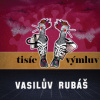 Vasilův rubáš - Tisíc Výmluv / Vinyl [LP]