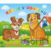 Kdo je v domečku? Naše zvířátka - INFOA