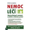 Nemoc léčí - Peter Wilberg