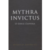 Mythra Invictus - Rochallyi Radoslav