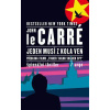 Jeden musí z kola ven - Le Carré John