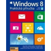 WINDOWS 8 - Praktická příručka - Karel Klatovský