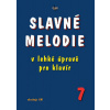 Slavné melodie v lehké úpravě klavír 7