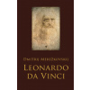 Leonardo da Vinci - Dmitrij Merežkovskij